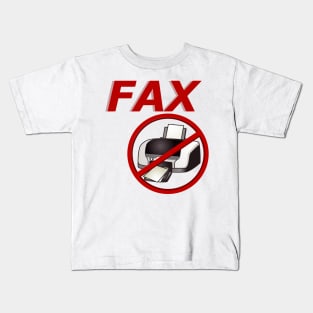 Fax, No Printer Kids T-Shirt